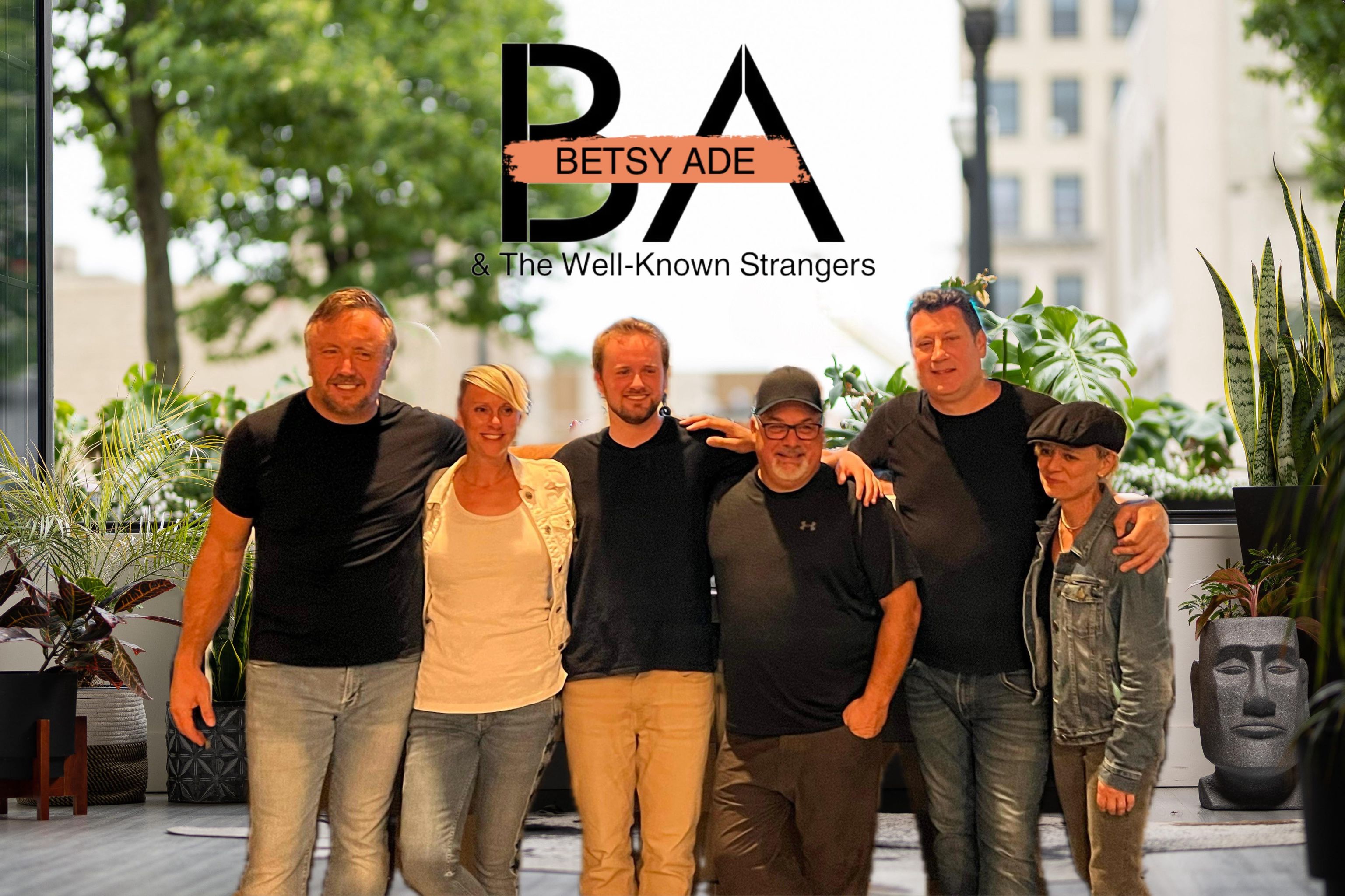 Betsy Ade & the Well-Known Strangers